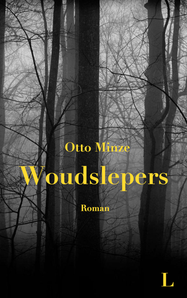 Otto Minze - Woudslepers Otto Minze - Woudslepers